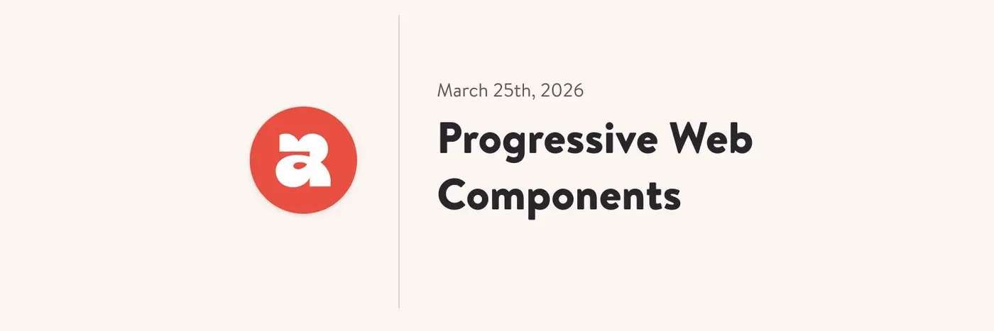 progressive web components