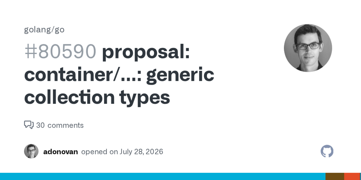 golang proposal container generic collection types