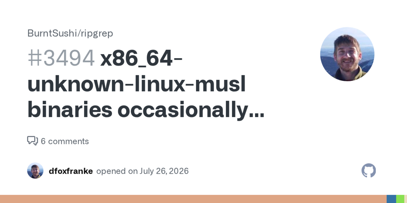 ripgrep musl binaries occasionally segfault during verylarge searches
