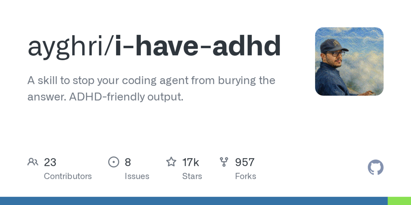 ihaveadhd a skill for coding assistant that stops it from burying the answer