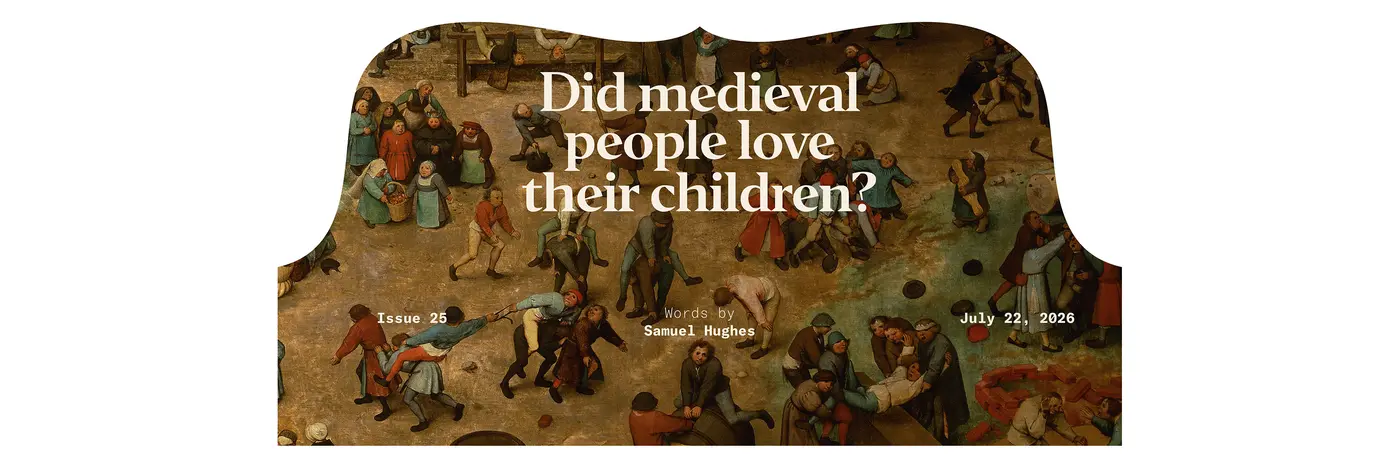 did medieval people love their children