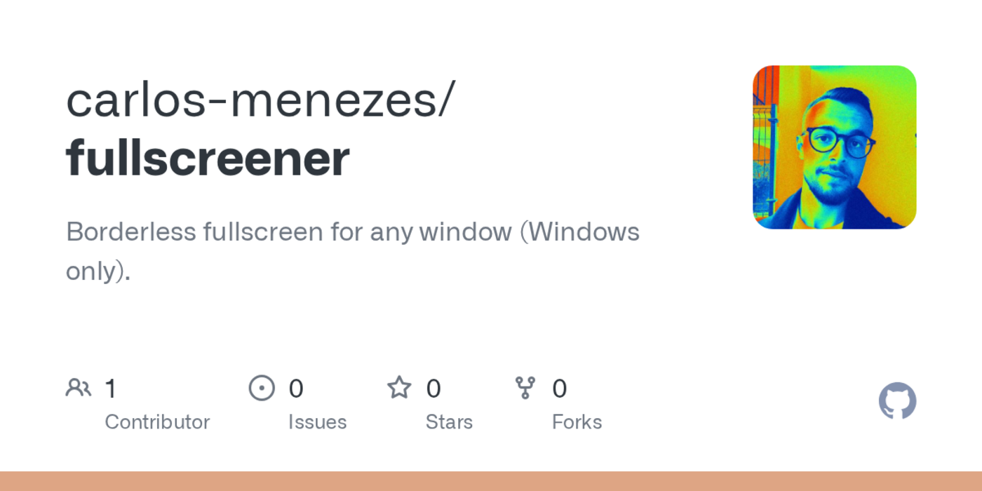 show hn fullscreener borderless fullscreen for any window windows only