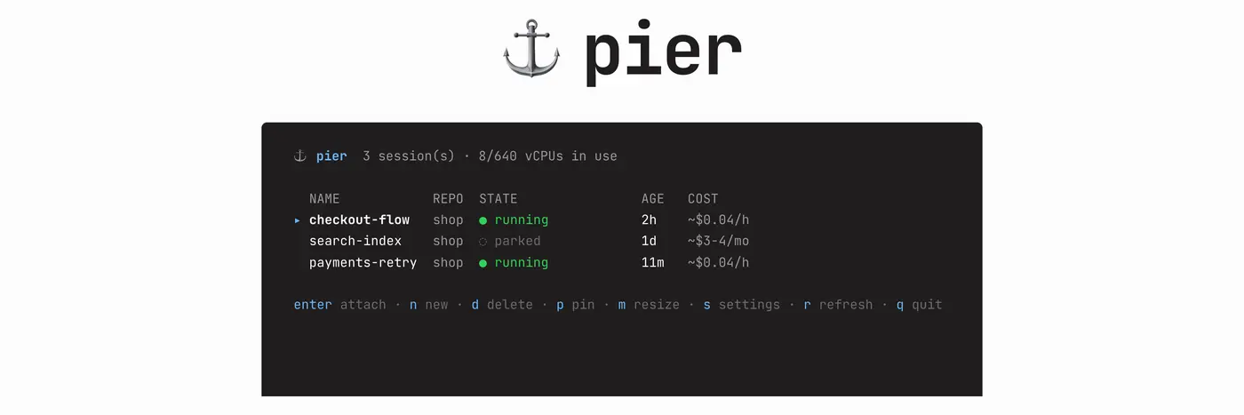 show hn pier give every agent session its own cloud vm on your own infra