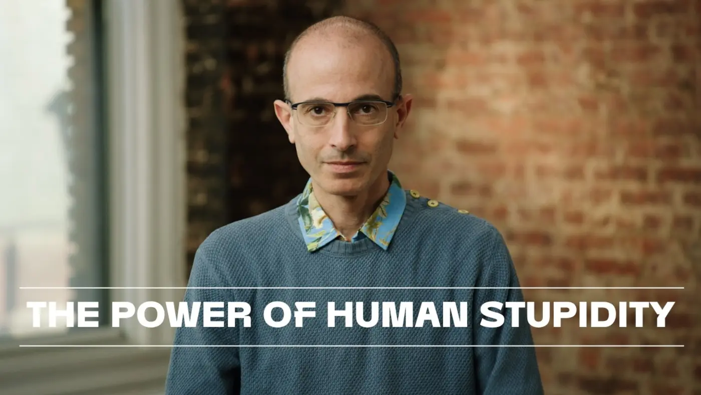 yuval noah harari on ai human stupidity and the future of civilization video