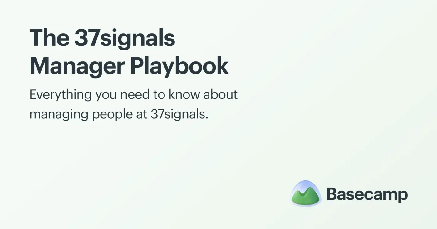 37signals manager playbook