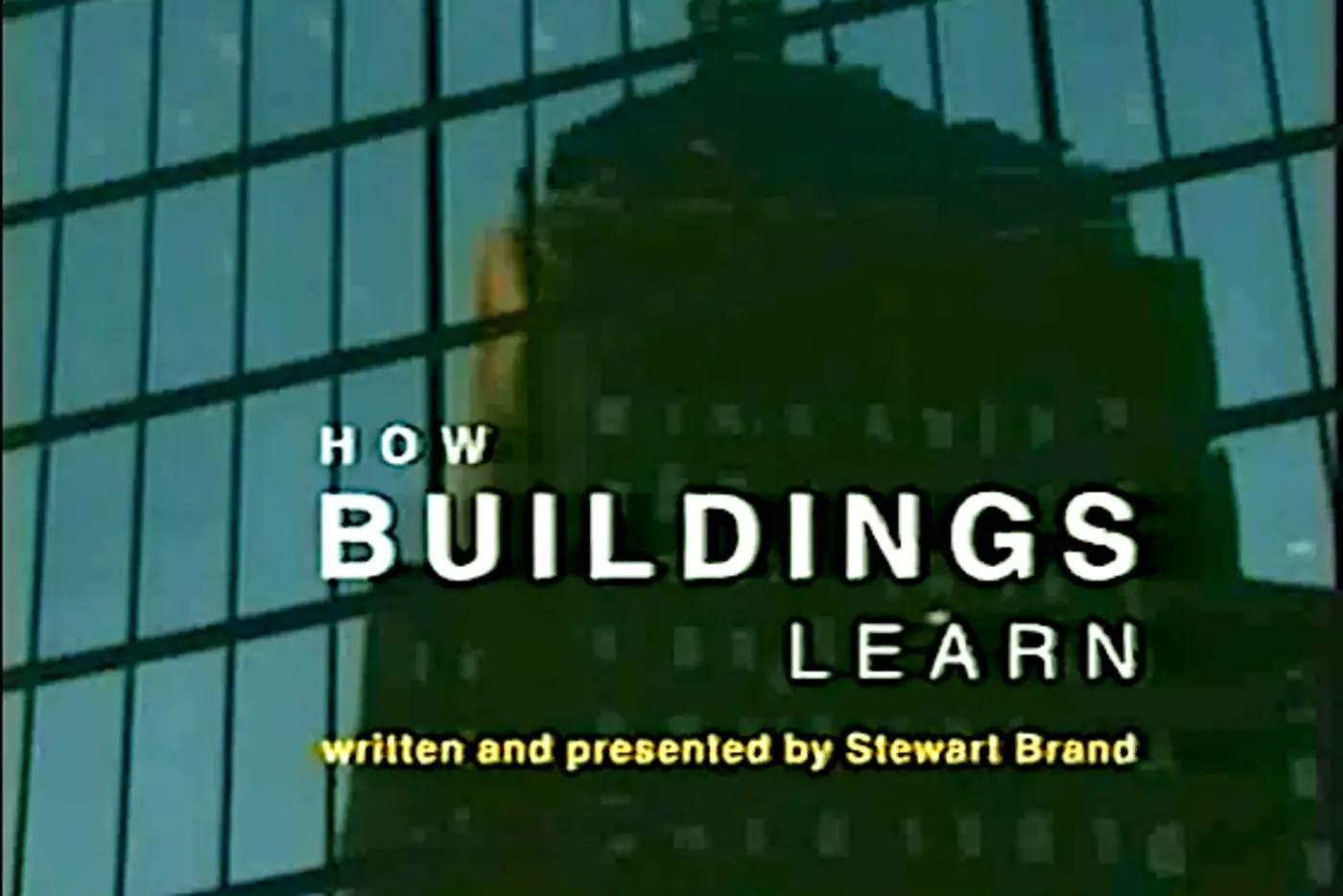 stewart brandx27s 6part series how buildings learn with music by brian eno