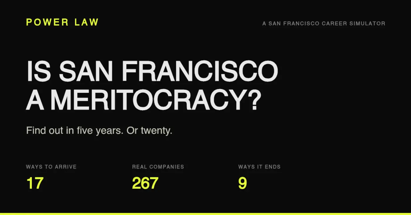show hn power law a san francisco career simulator