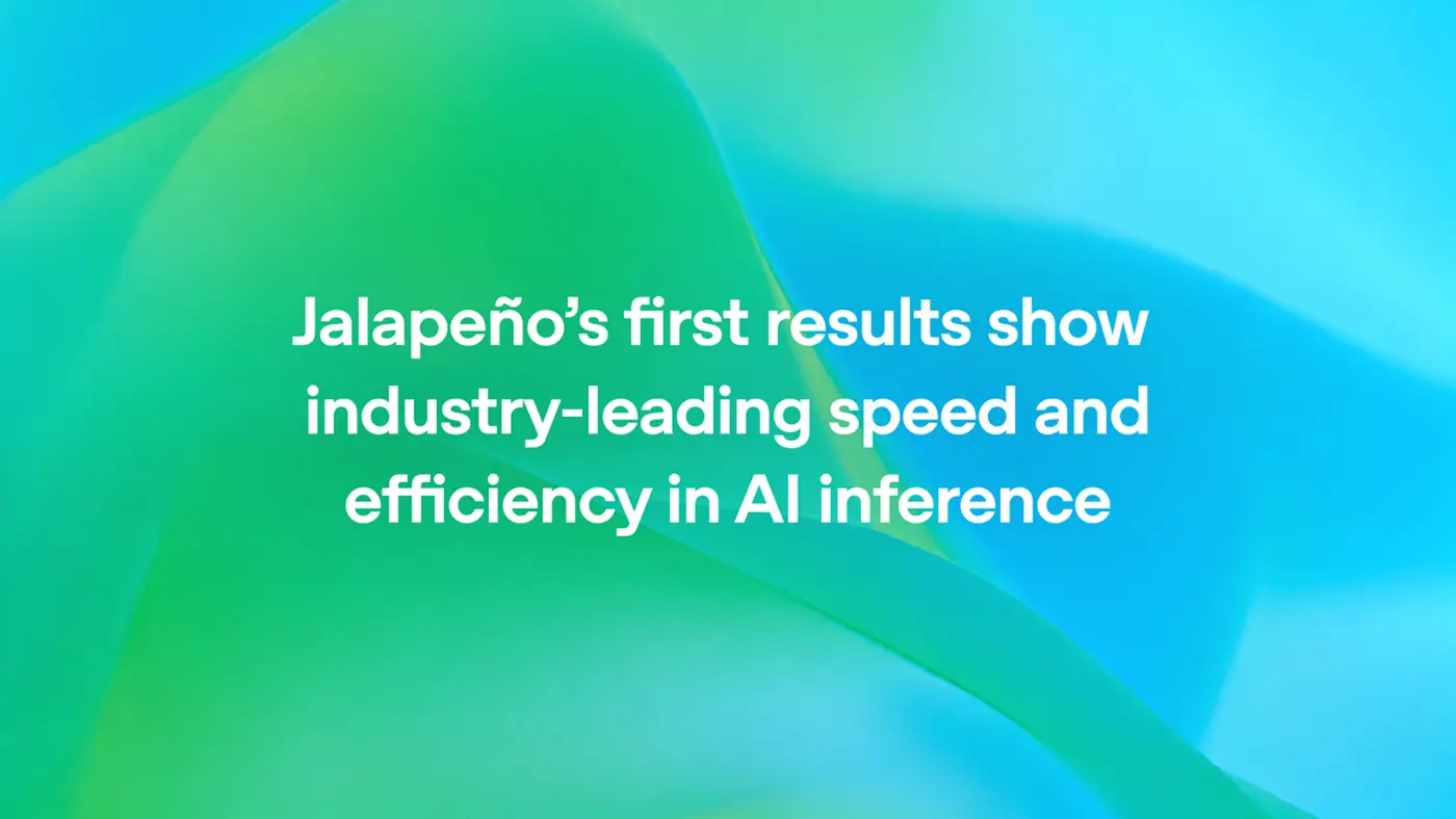 jalapeox27s results show industryleading speed and efficiency in ai inference