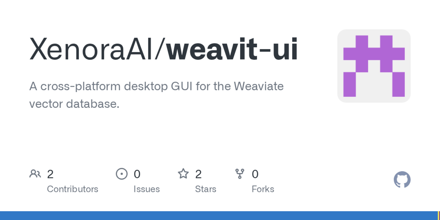 show hn weavit ui a weaviate gui for macos windows and linux