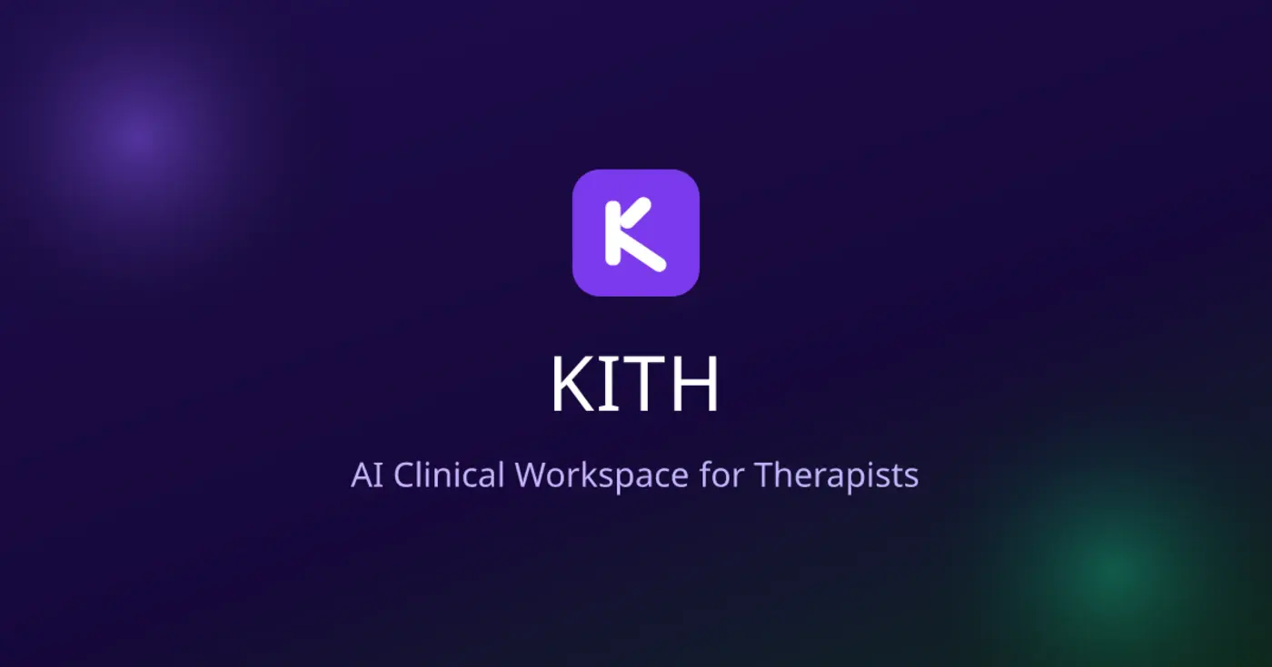 show hn kith ai clinical notes for therapists from ambient session audio