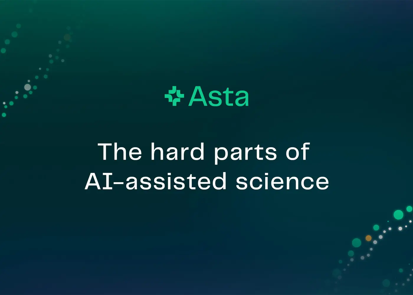 the hard parts of aiassisted science