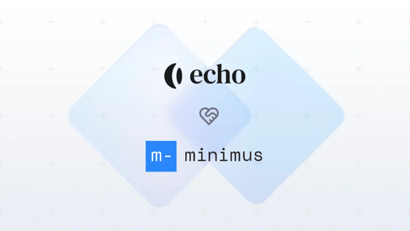 echo is acquiring minimus