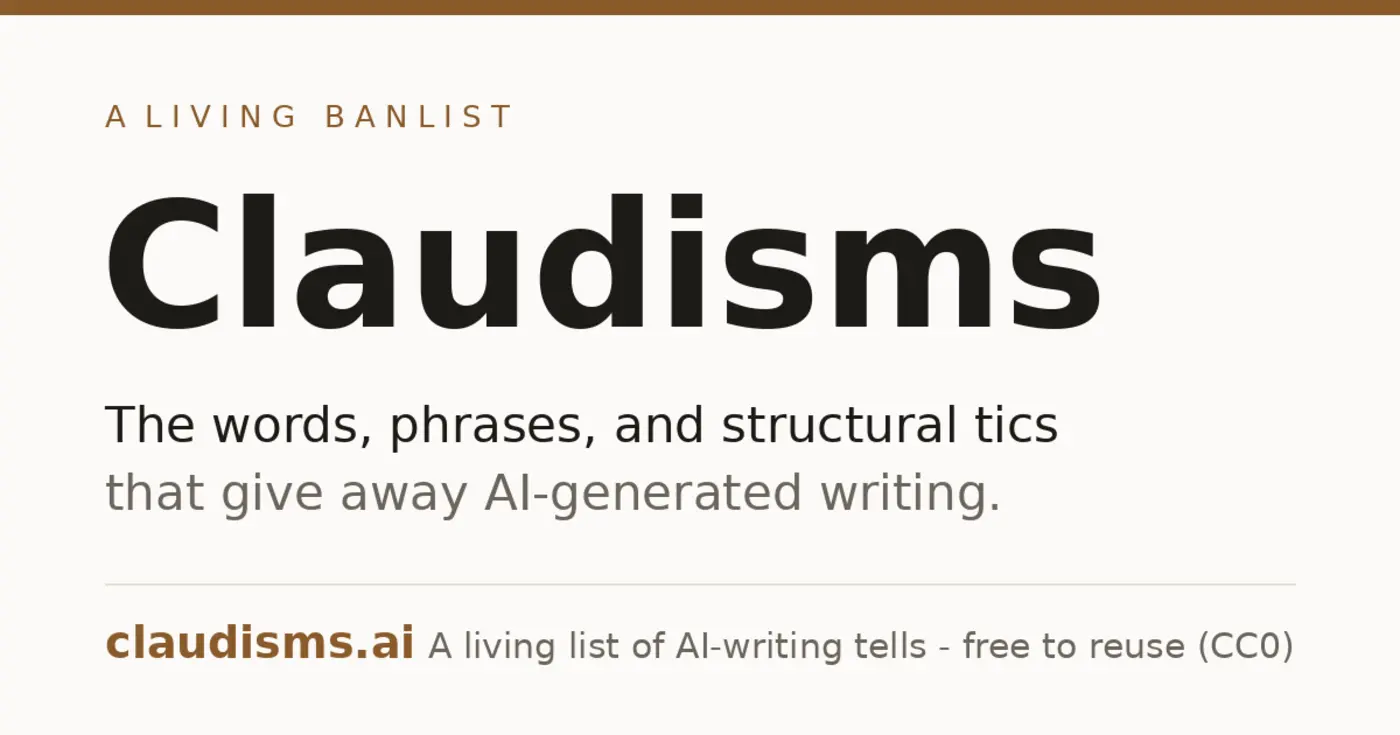 claudisms a living banlist of aiwriting tells