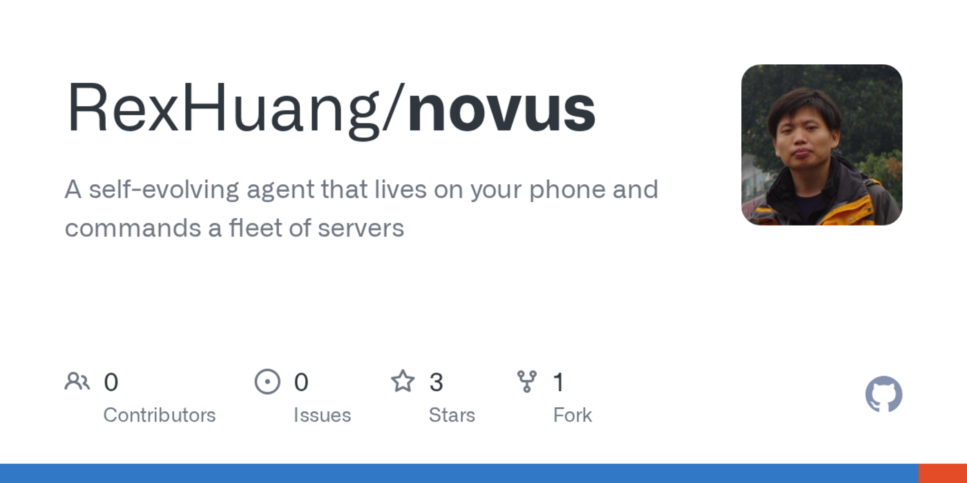 novus a selfimproving ai agent that lives on an android phone