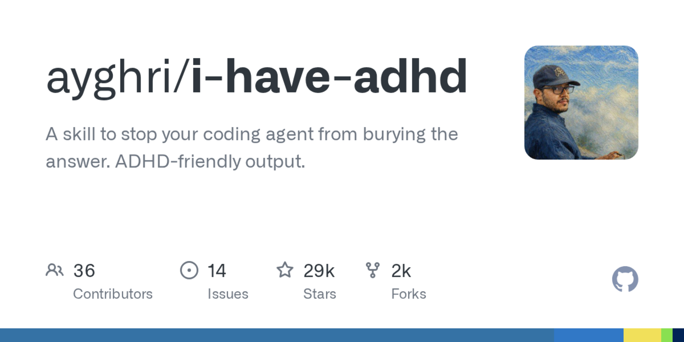 ihaveadhd a skill to stop coding agents from burying the answer