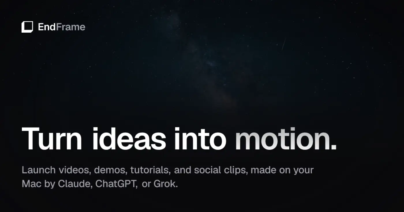 show hn endframe demos launch videos shorts from the ai plan you pay for