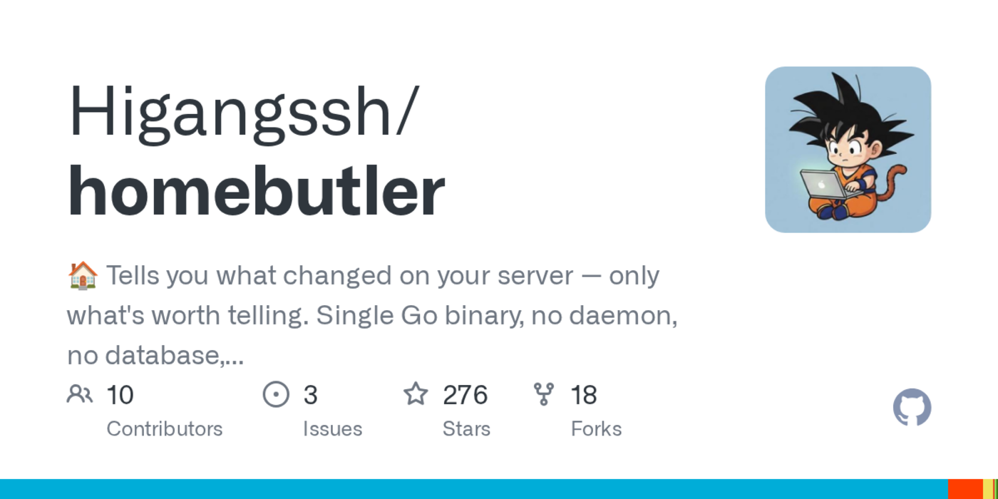 show hn homebutler reports what changed on your server not whatx27s running