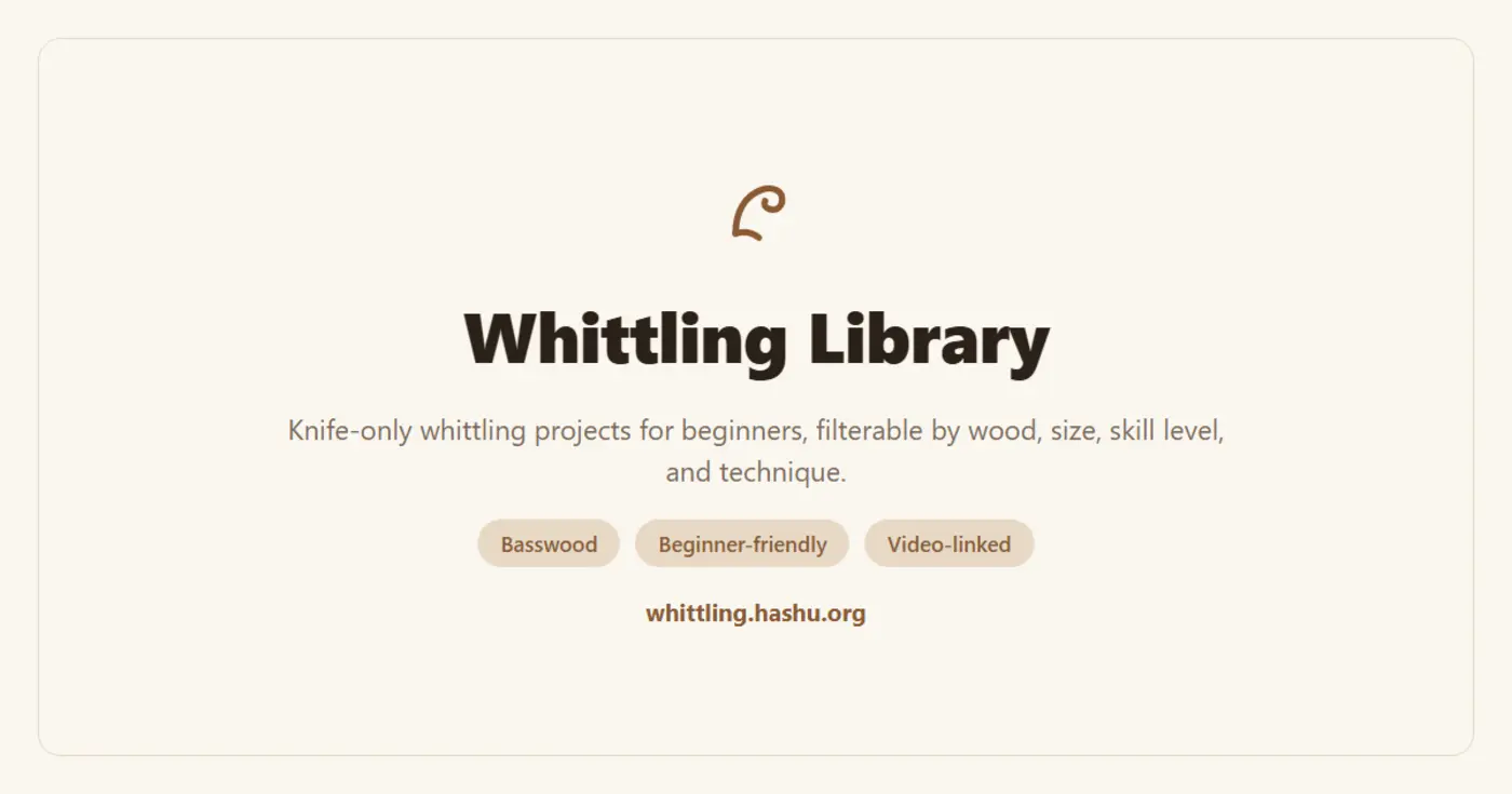 show hn i built a filterable list of beginner whittling projects