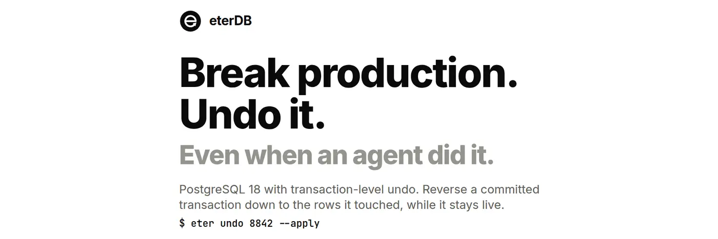 show hn eterdb a postgres fork that makes it easy to recover from incidents