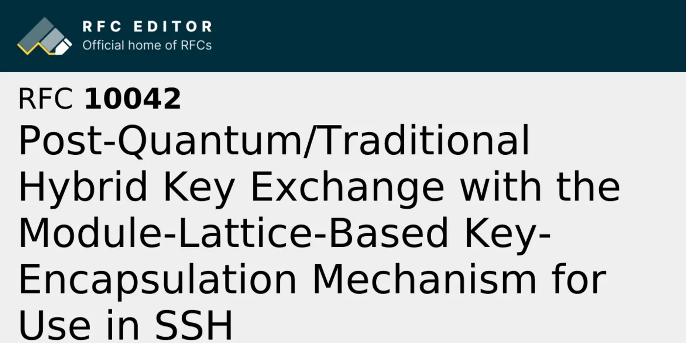 rfc 10042 postquantumtraditional hybrid key exchange in ssh