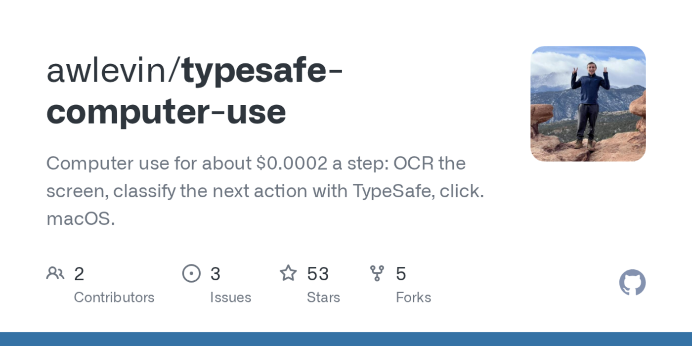 typesafecomputeruse drives a mac toward a goal for 150th of a cent per step