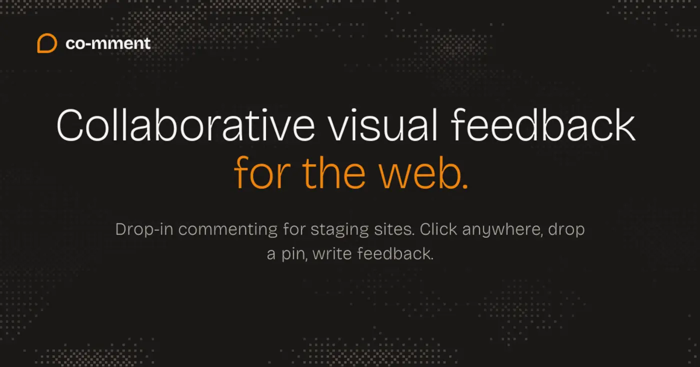 show hn comment dropin visual commenting for staging sites