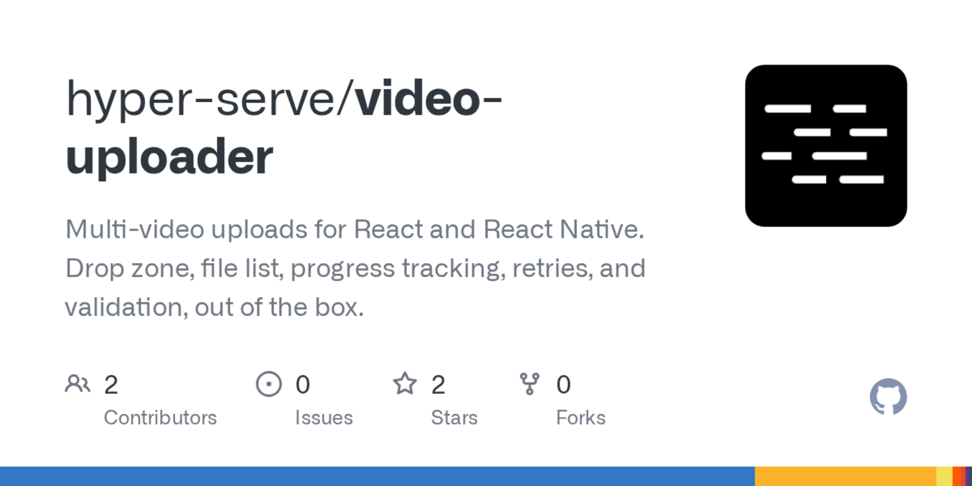 show hn video uploader for reactrn drop in or headless ui any back end