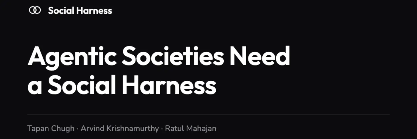 agentic societies need a social harness