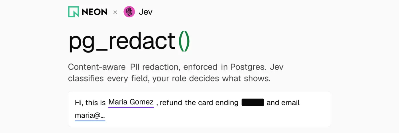 show hn contentaware pii redaction with jev in postgres