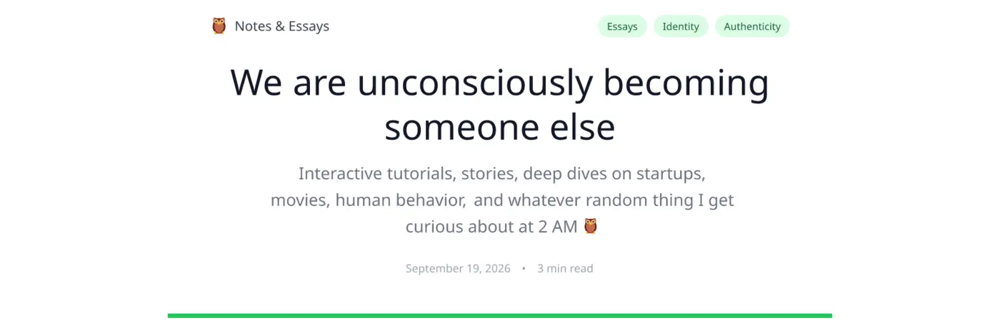 we are unconsciously becoming someone else