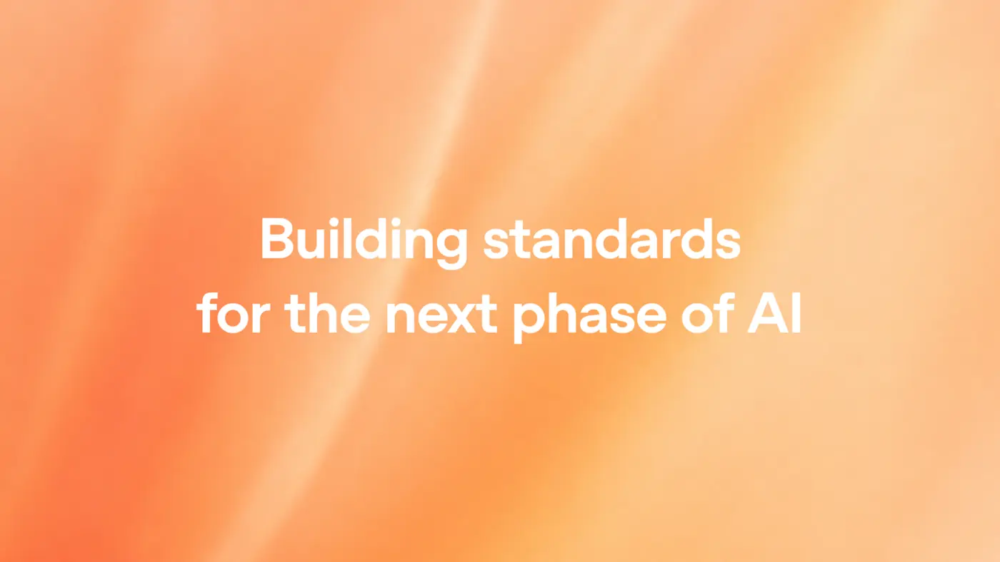 building standards for the next phase of ai