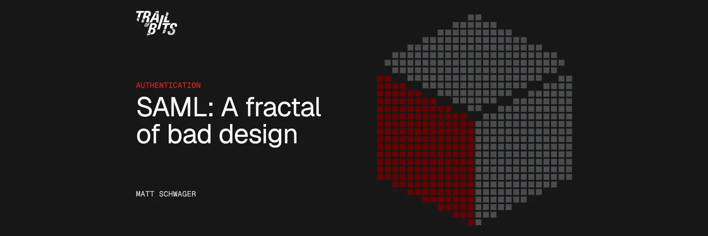 saml a fractal of bad design