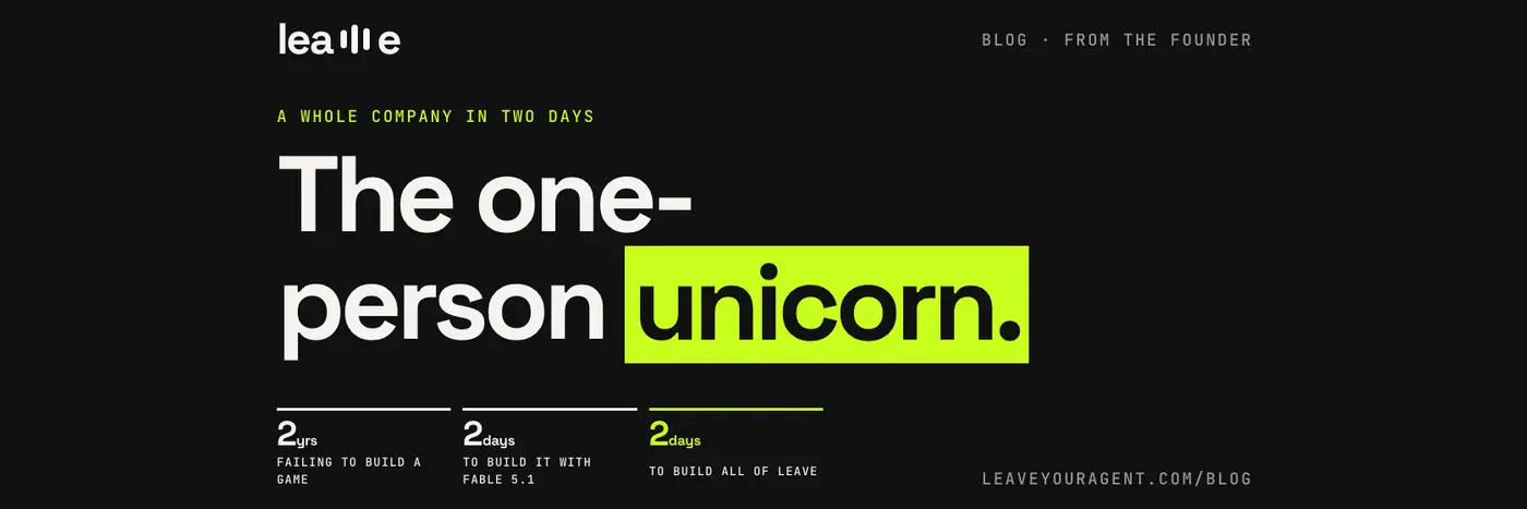the oneperson unicorn building a company alone in two days with claude