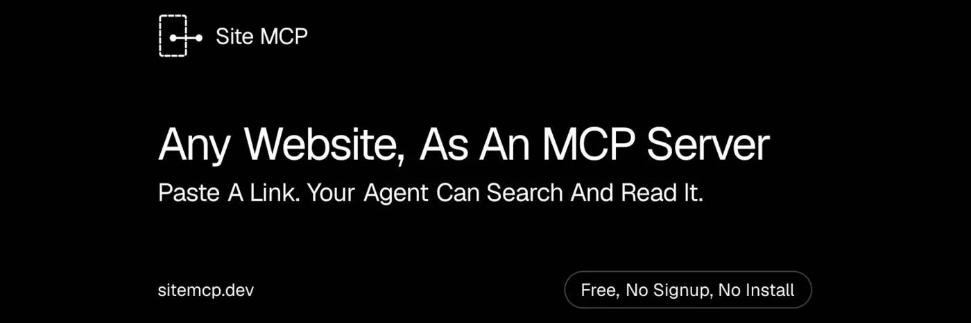show hn site mcp let any ai agent read your website free no install