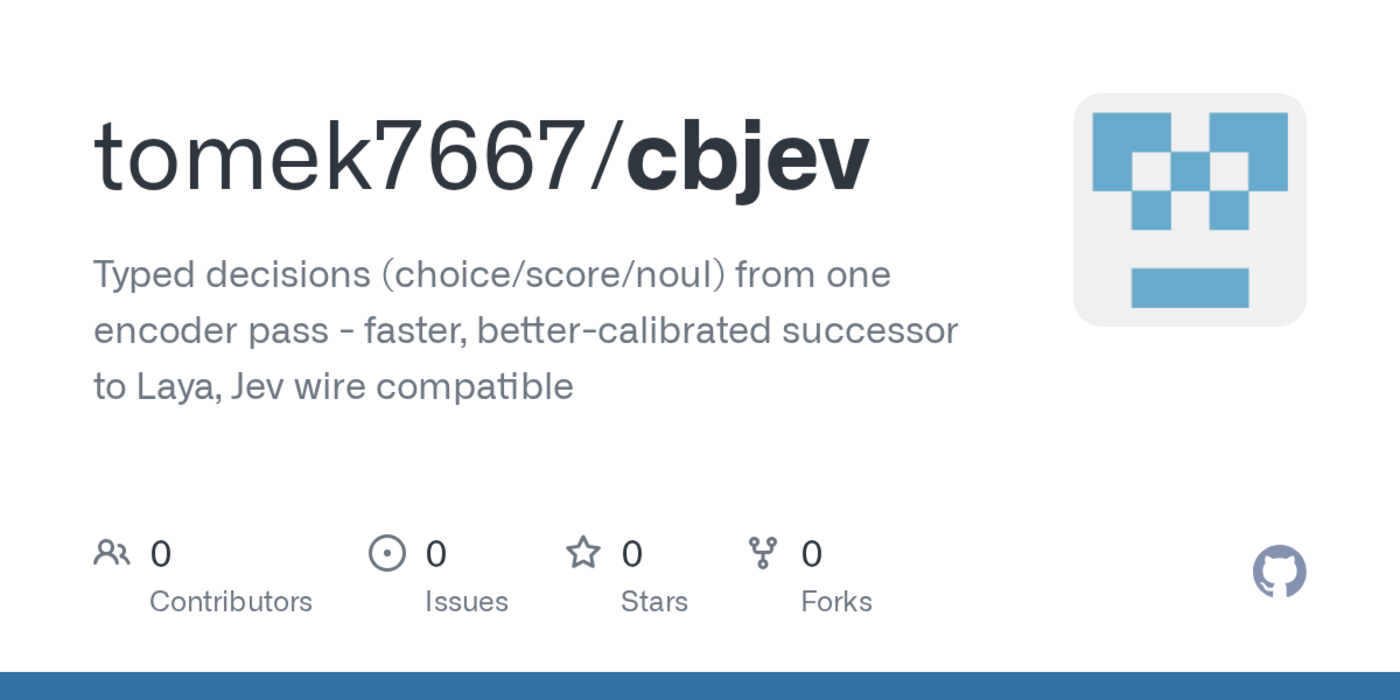 show hn cbjev typed decisions about text from one encoder pass