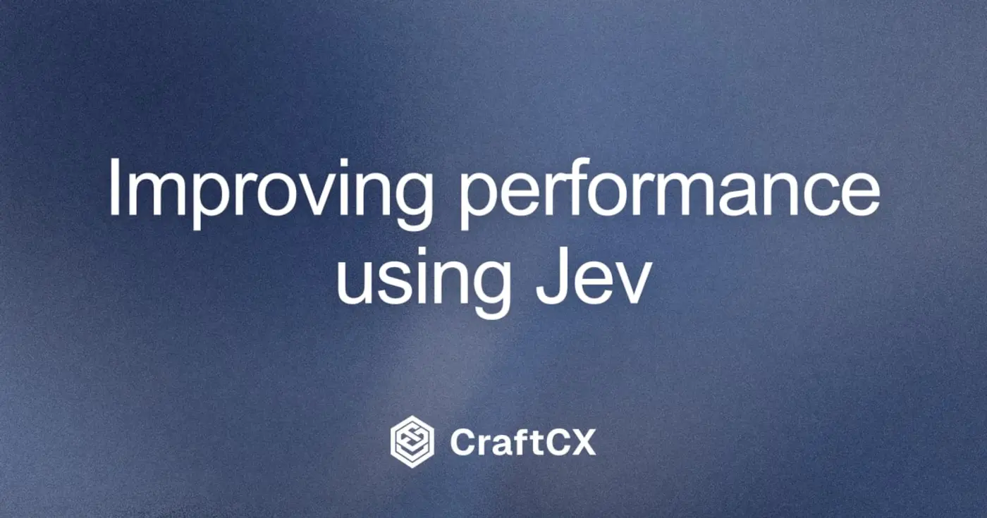 small questions measurable gains with jev craftcx