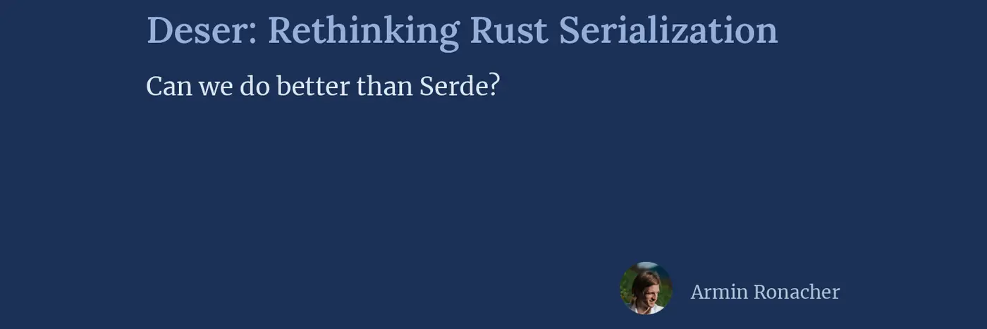 deser rethinking rust serialization