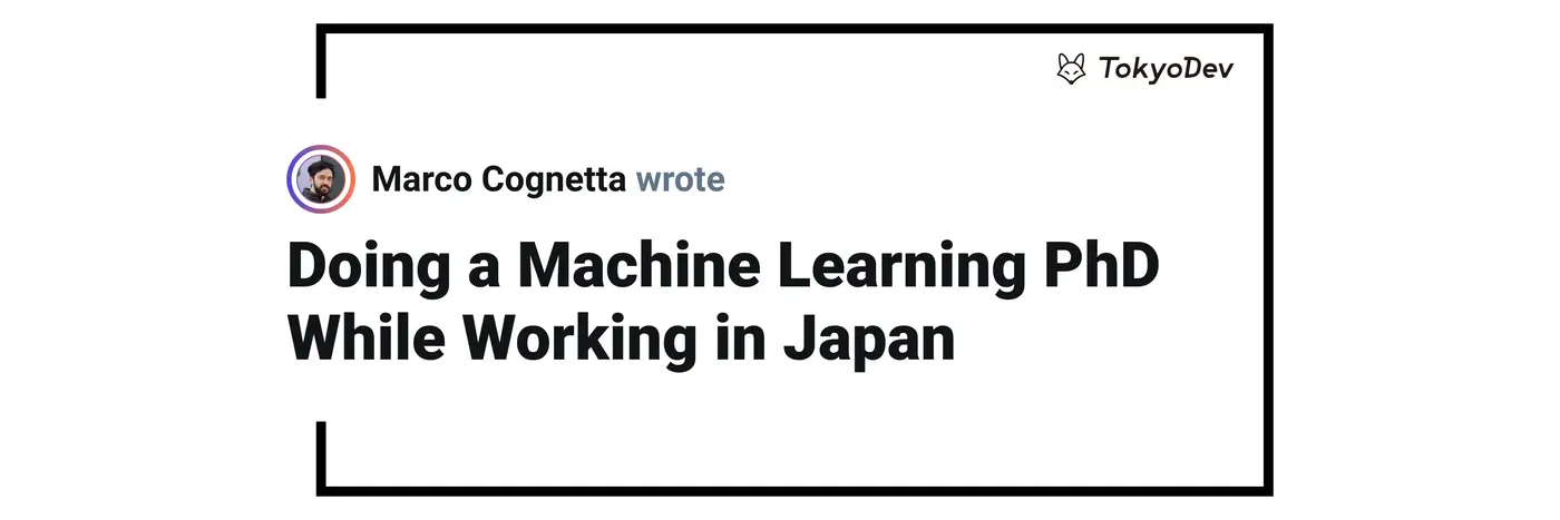 doing a machine learning phd while working in japan