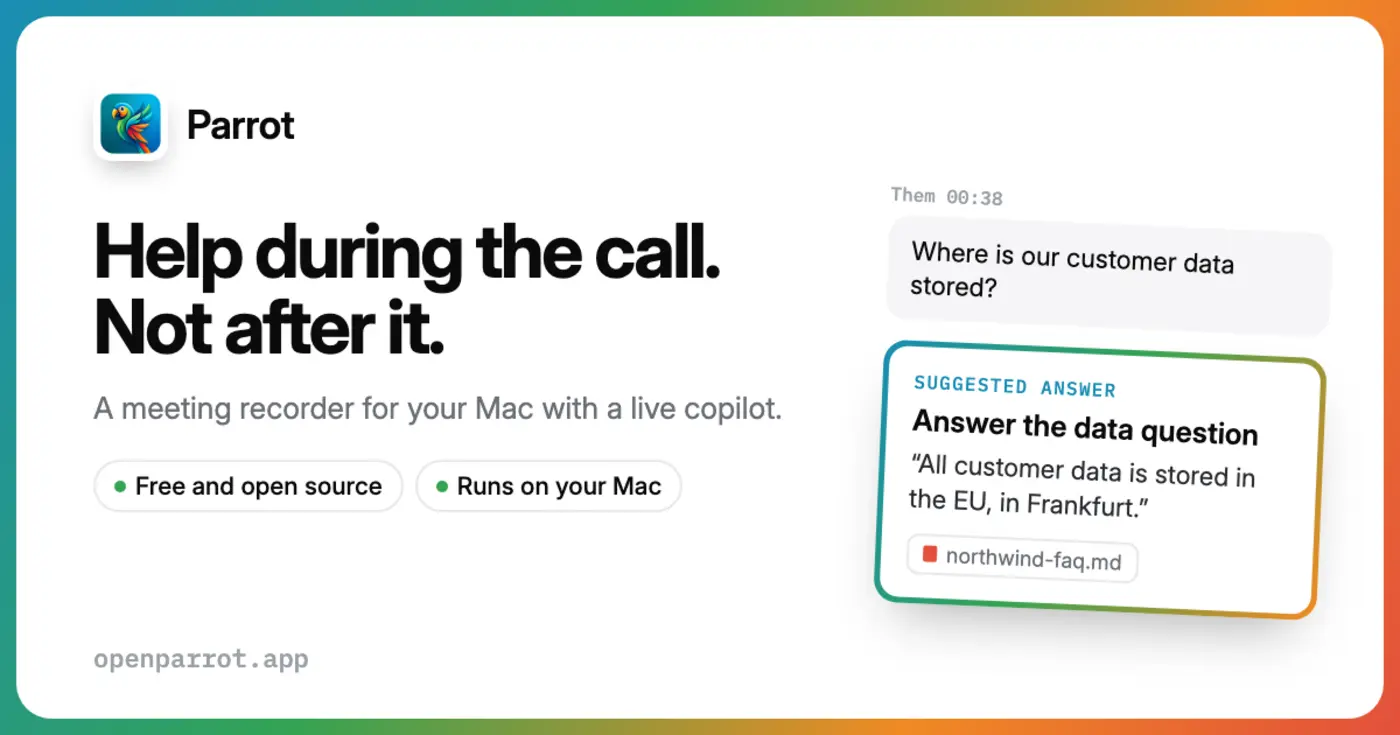 show hn parrot opensource smart meeting recorder with copilot on mac