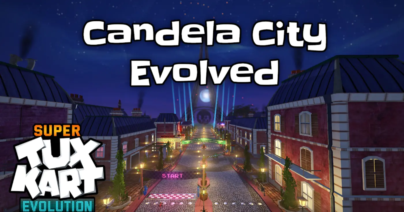 evolving candela city supertuxkart blog
