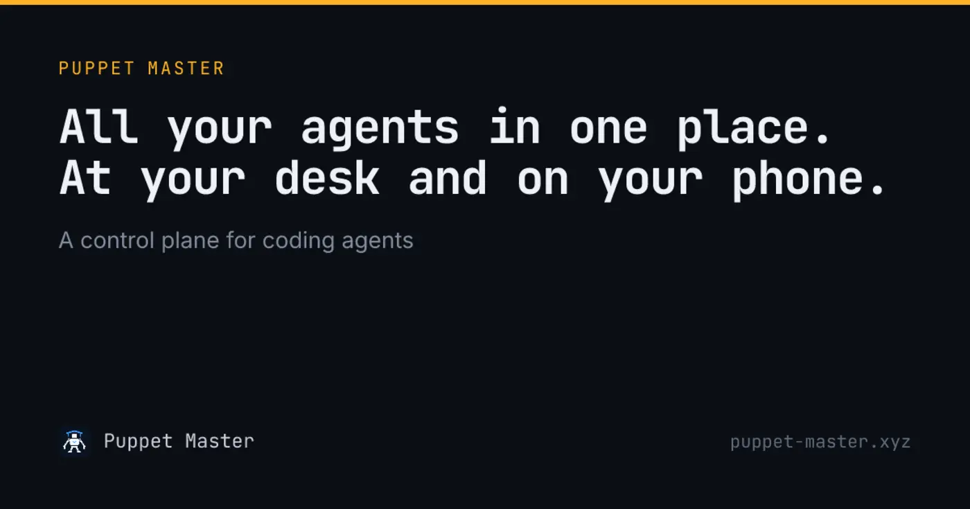 show hn puppet master manage coding agents at scale
