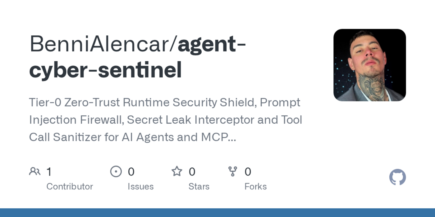 agent cyber sentinel zerotrust runtime security shield for ai agents
