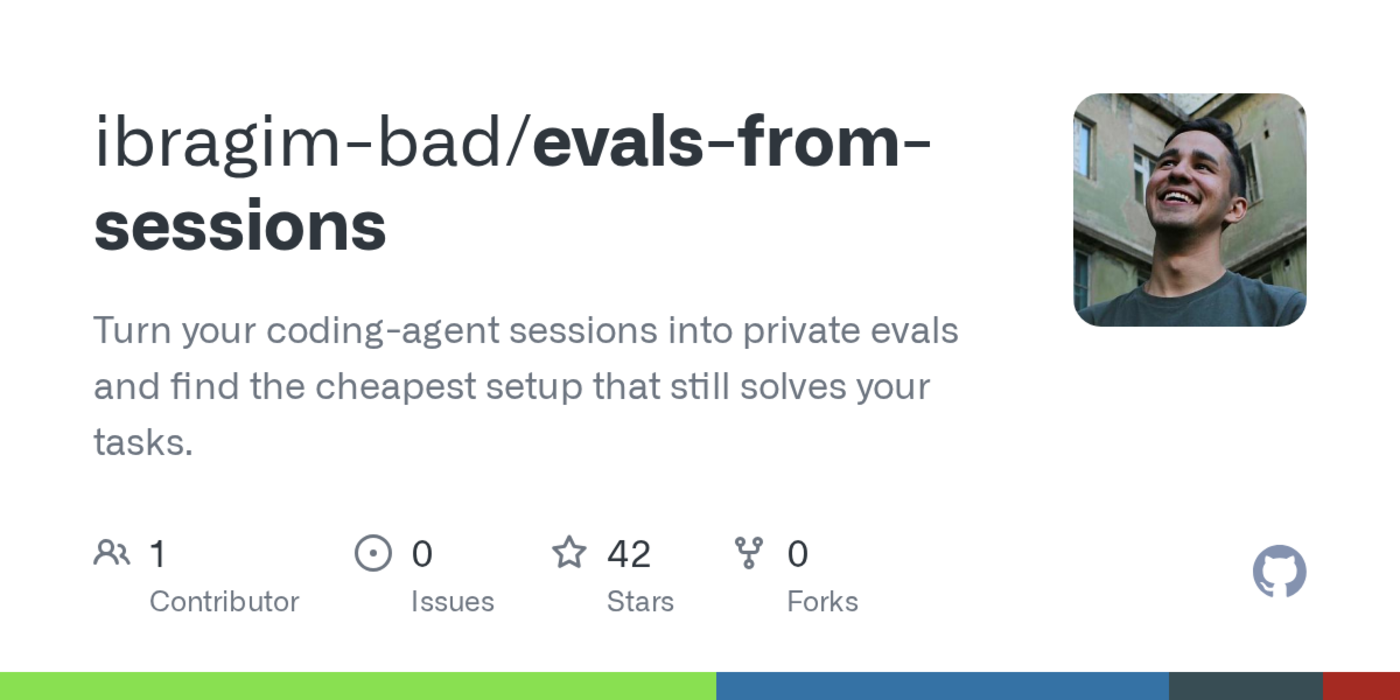 turn your codingagent sessions into private evals