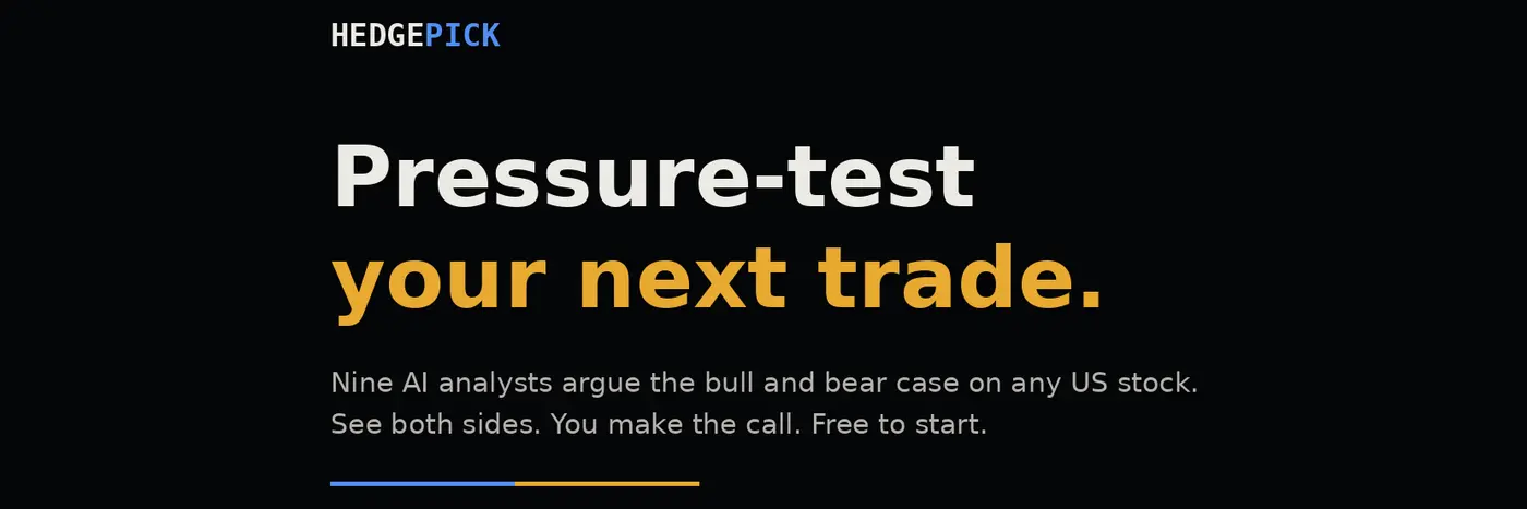 show hn hedgepick nine ai agents that argue against your stock thesis