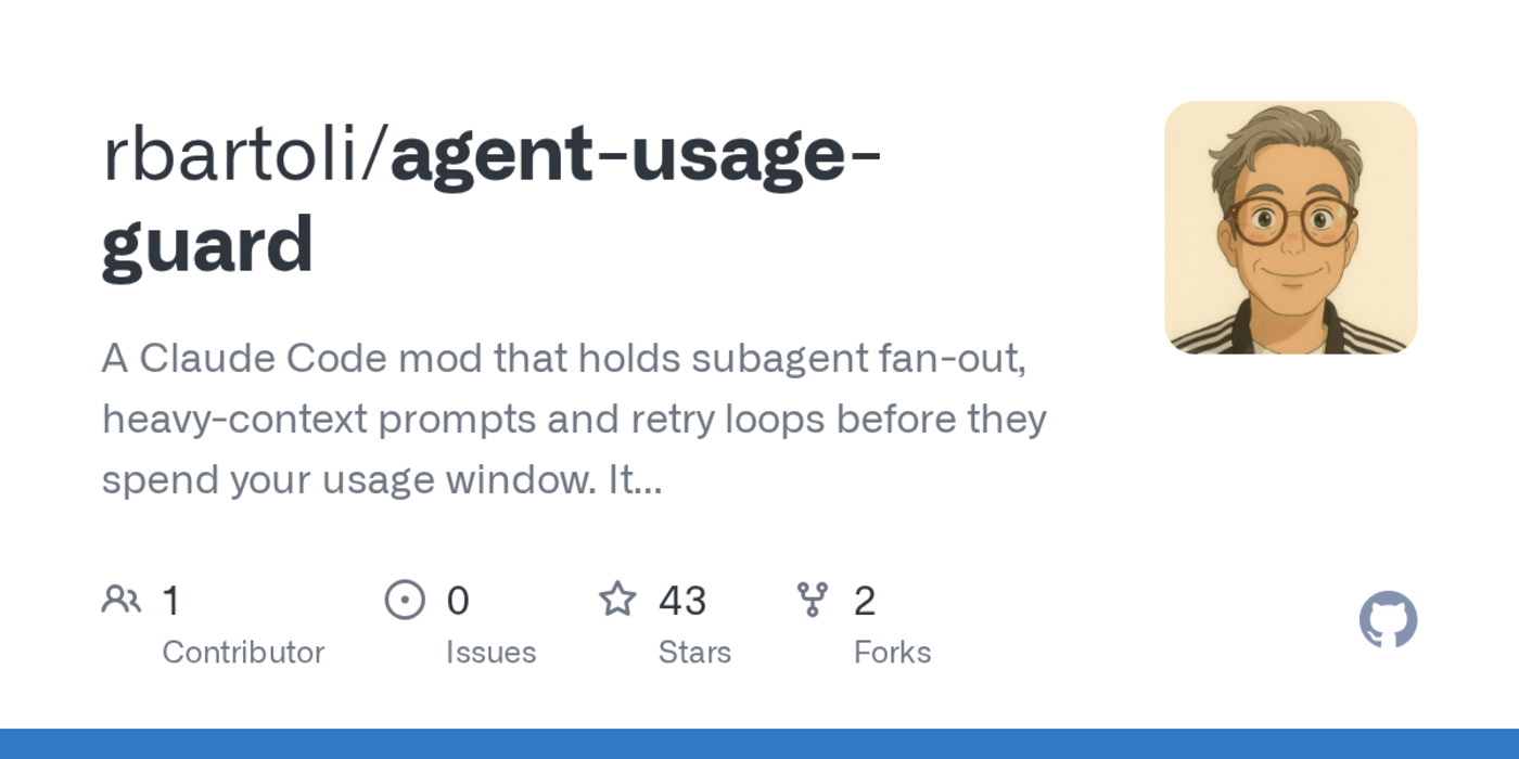 show hn agentusageguard a claude code mod to protect your usage window