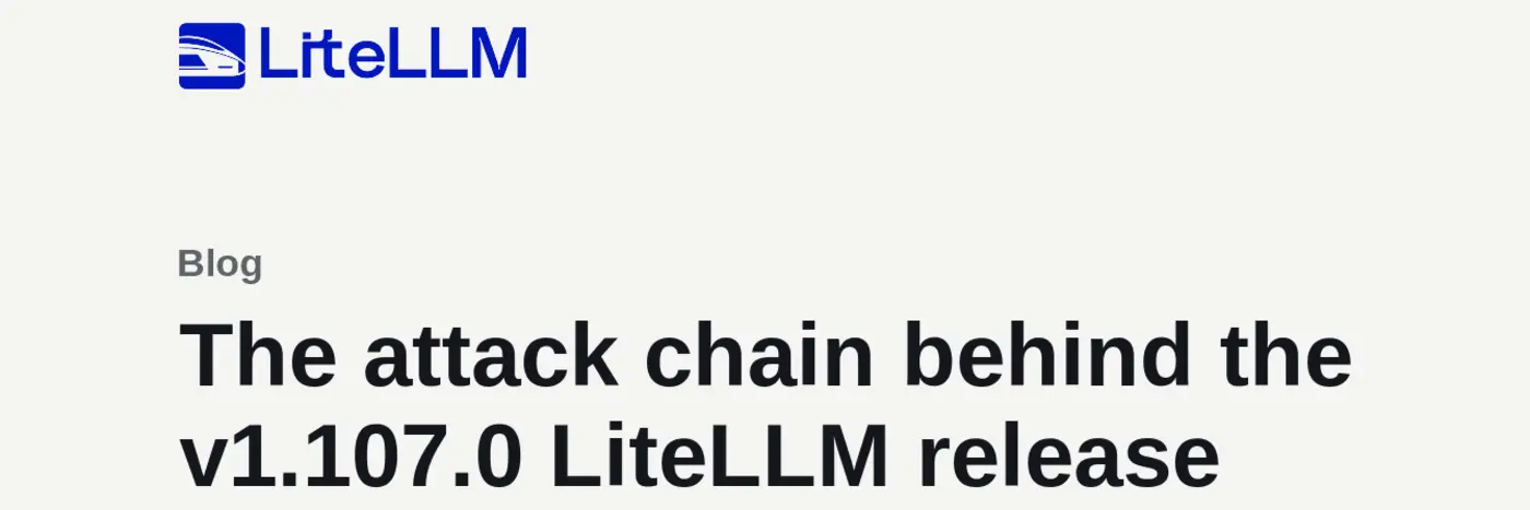 the attack chain behind the v11070 litellm release