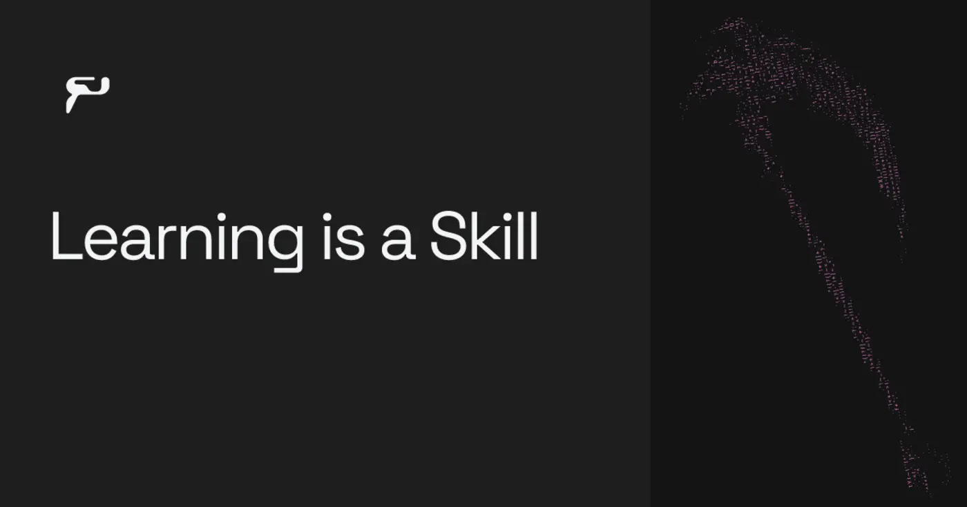 learning is a skill