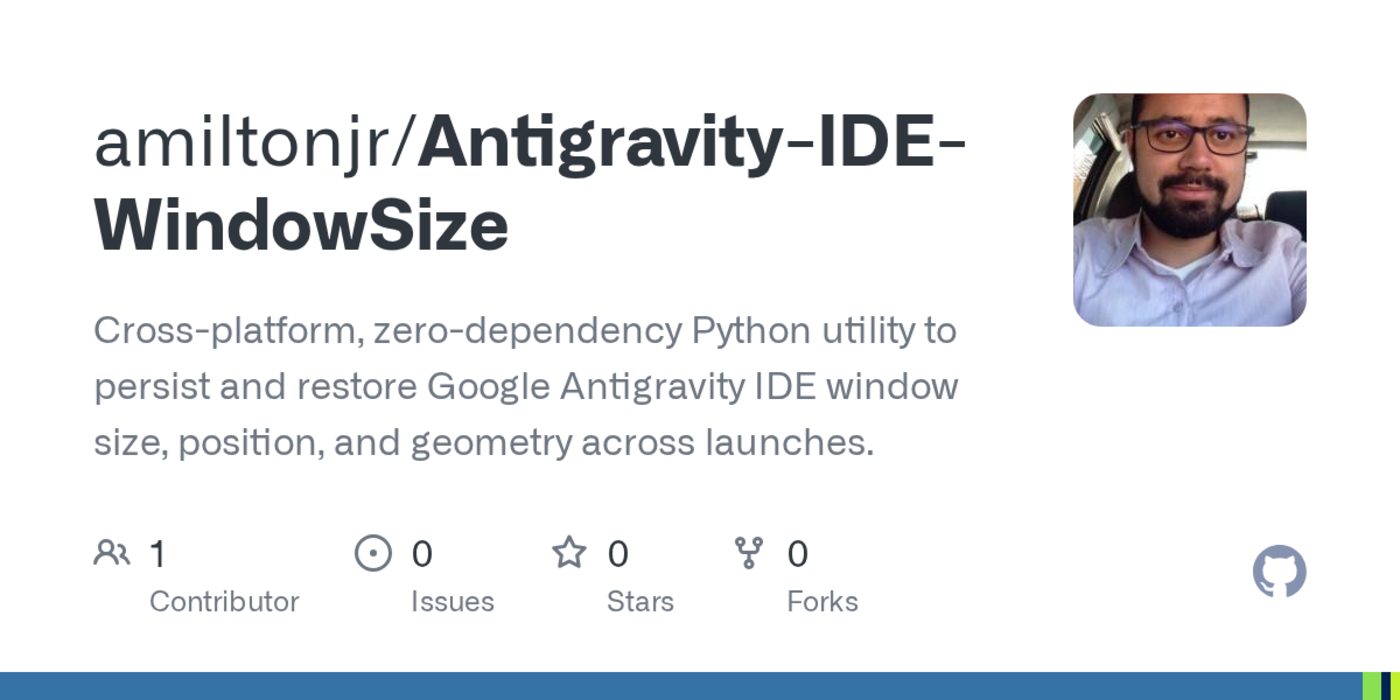 antigravityidewindowsize persist google antigravity window size
