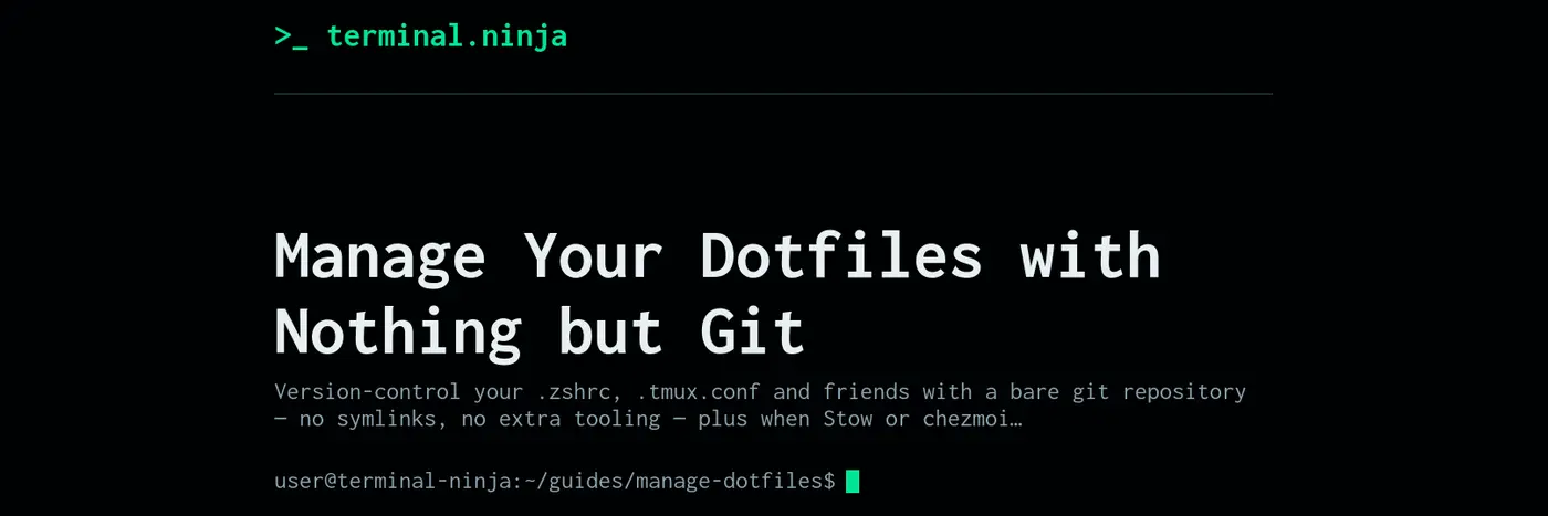 manage your dotfiles with nothing but git