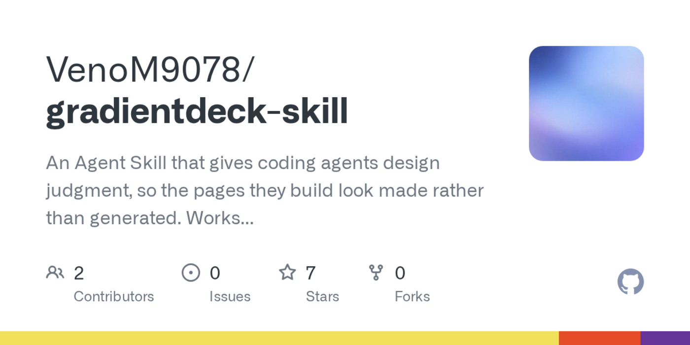 show hn gradientdeck a design skill for coding agents